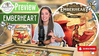 Emberheart Preview : Let There Be Dragons!!!
