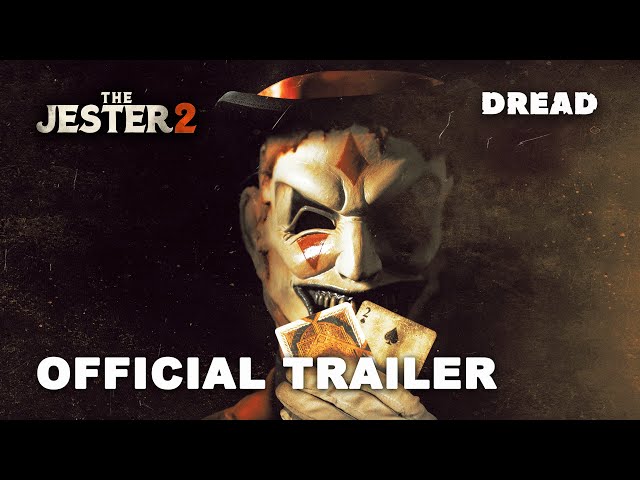 The Jester 2 (2025) Official Trailer