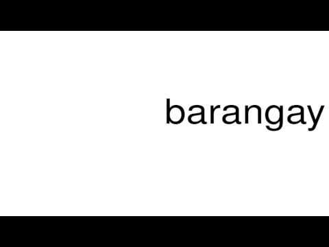 How to pronounce barangay