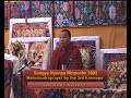 Sangye Nyenpa Rinpoche 2003 BPL: Mahamudraprayer by the 3rd Karmapa 05