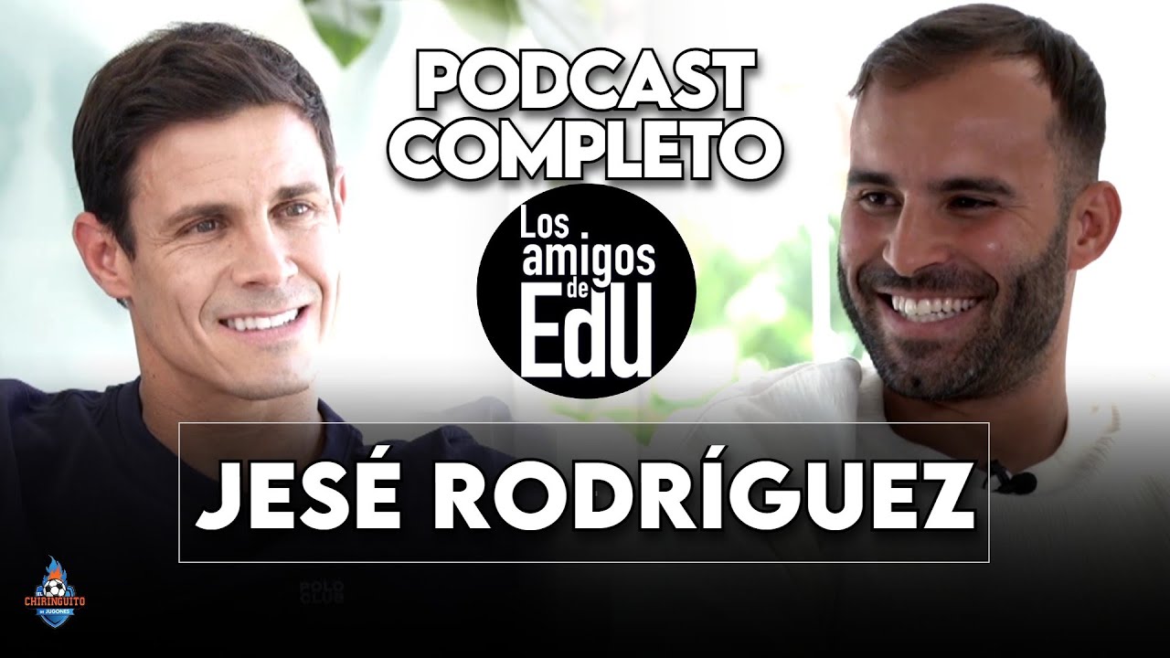 LOS AMIGOS DE EDU | JESÉ RODRÍGUEZ | ENTREVISTA COMPLETA