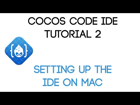 Cocos Code IDE V1 Tutorial 2 Setting Up The IDE On Mac