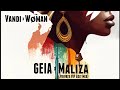 Vandi x Wøman - Geia x Maliza (Emilian Johnny Private VIP Edit Mix)