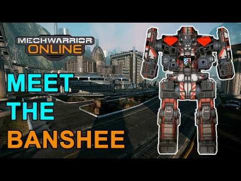 Meet the Banshee! - Mechwarrior Online - TTB