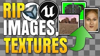 How to extract Textures and Pictures from any Game (UE4, Unity and more)