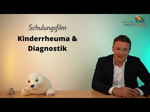 Kinderrheuma & Diagnostik - Schulungsfilm