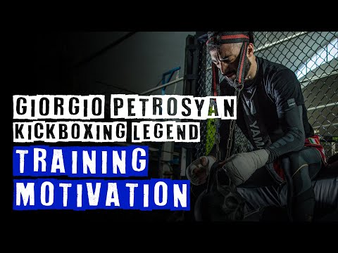 Giorgio Petrosyan Kickboxing Legend | Training Motivation