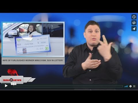 Wife of furloughed worker wins $100K, SUV in lottery (ASL - 1.13.19)