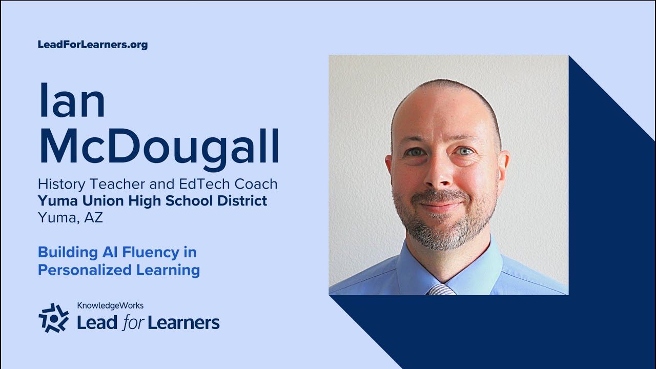 AI Fluency: Virtual Discussion Recap with Ian McDougall