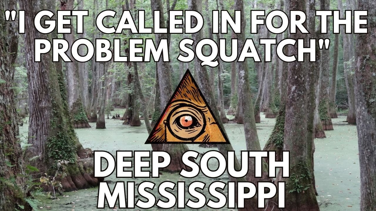 Joe the Sasquatch Whisperer of Mississippi