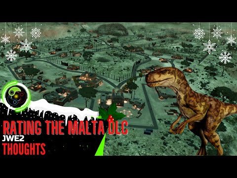 REVIEWING THE MALTA DLC - Jurassic World Evolution 2 Thoughts