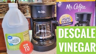 HOW TO DESCALE / CLEAN Vinegar Mr Coffee 5 Cup Programmable MINI Brew Coffee Maker