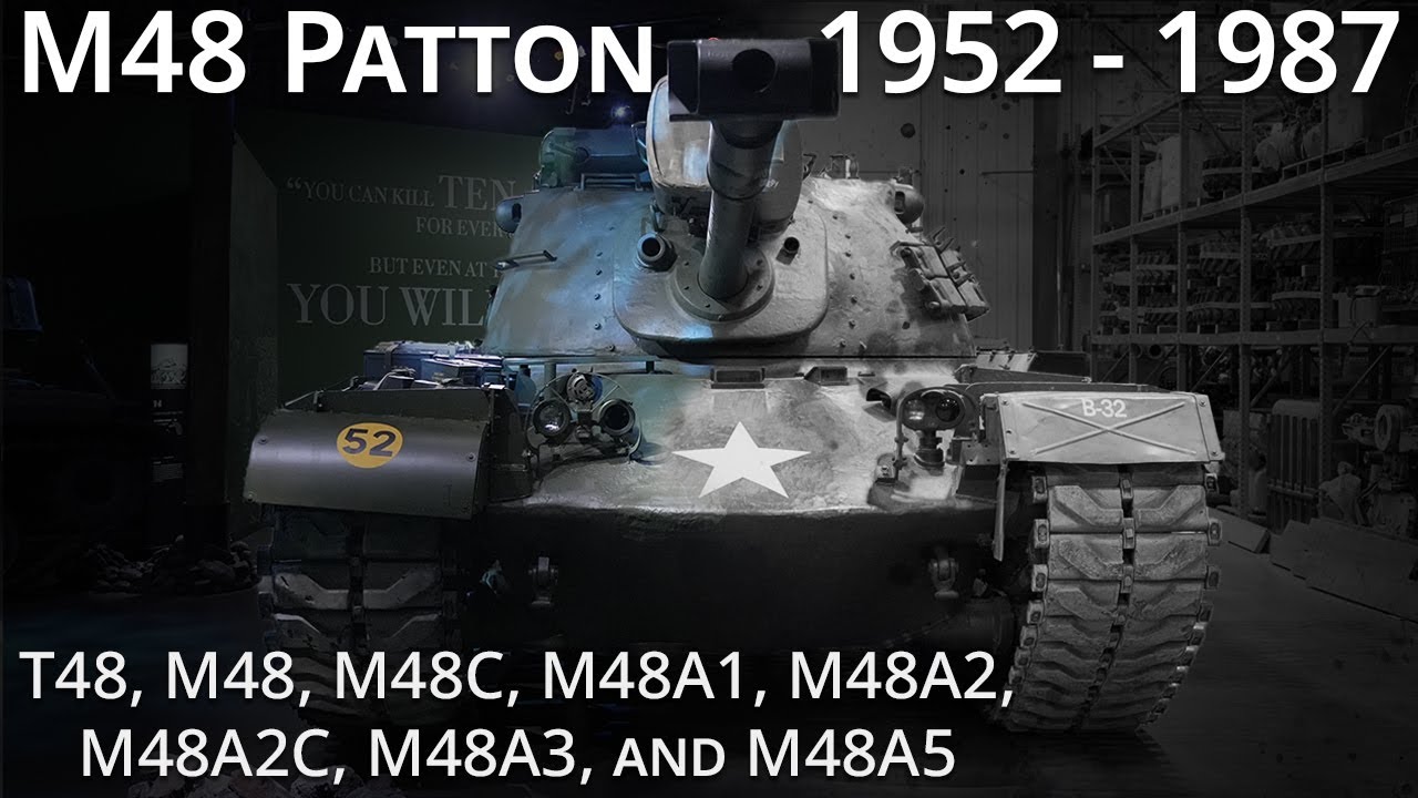 Evolution of M48 Patton Tank 1952 - 1987