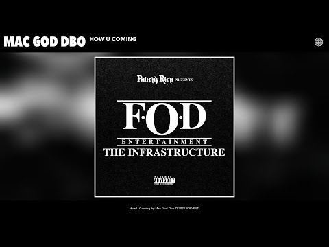 Mac God Dbo - How U Coming (Official Audio)