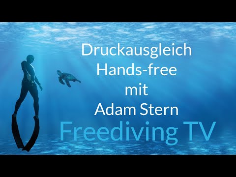 Druckausgleich "Hands-free" für's Apnoetauchen mit Adam Stern (Freediving TV #10)