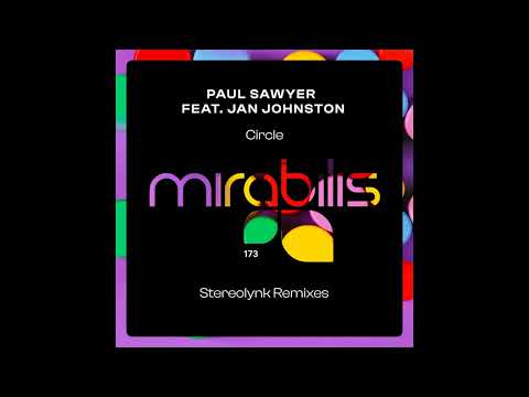 Paul Sawyer - Circle Feat. Jan Johnston (Stereolynk Vocal Remix)