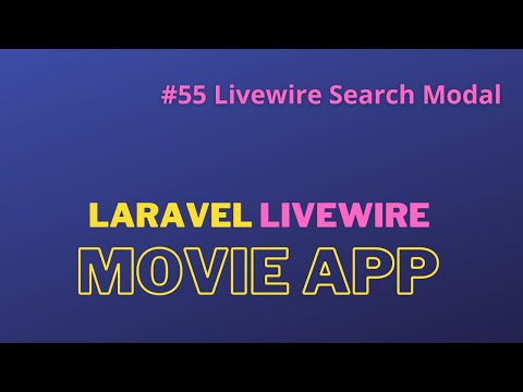 Laravel Livewire Tutorial Create Movie Website Make Your Movie App