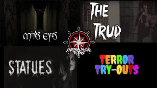 Terror Try Outs - Minds Eyes, The Trud & Statues | Penance RPG