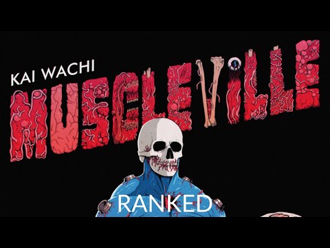 Ranking Kai Wachi - Muscleville EP