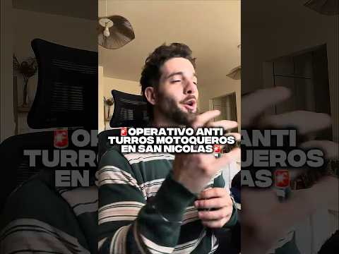 🚨REDADA ANTI MOTOQUEROS TURROS EN SAN NICOLÁS, PBA🚨