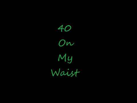 Young Lokk Ft. JMoney & BabyWassupp - 40 On My Waist