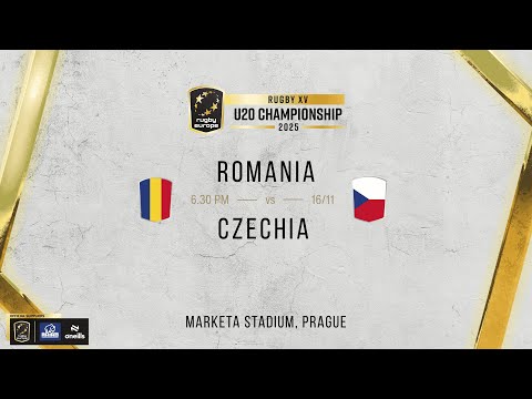 ROMANIA vs CZECHIA - RUGBY EUROPE U20 CHAMPIONSHIP 2025