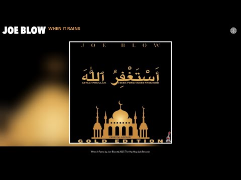 Joe Blow - When It Rains (Official Audio)