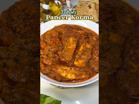Lahori Paneer Korma