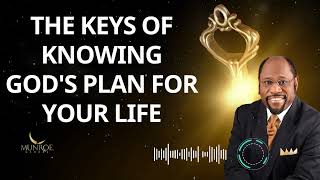The Keys Of Knowing God