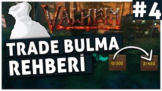 Valheim Trade Bulma Rehberi #4 | Portal Kullanımı, Çitin Bulma