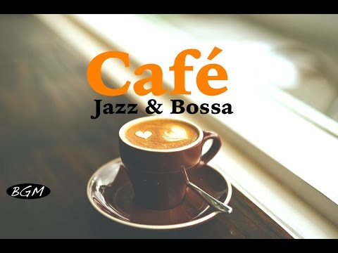 Relaxing Jazz & Bossa Nova Music - Guitar & Piano Instrumental Music For Relax,Study,Work