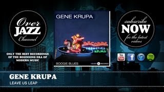 Gene Krupa - Leave Us Leap (Alternate Take)
