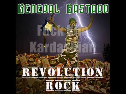 General Bastard - Fuck Kim Kardashian (Revolution Rock)