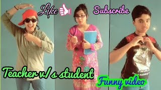 Teacher vs student  funny video  A se aese na mujh