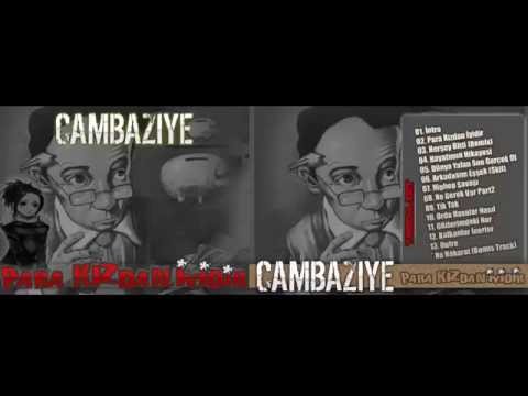 Cambaziye - Para Kızdan İyidir (Lyrics - Audio)