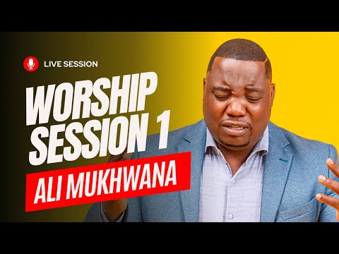 ALI MUKHWANA - WORSHIP SESSION 1 | #NONSTOPWORSHIP #NONSTOPWORSHIPSONGS #SWAHILIWORSHIP