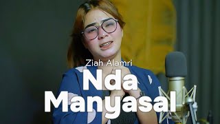 Download lagu Nda Manyasal-Ona Hetharua - Cover by Ziah Alamri(  Liric Video) mp3