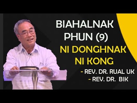 Rev. Dr. Rual Uk le Rev. Dr Hram Bik Lian || Caan Donghnak Bible Chimmi