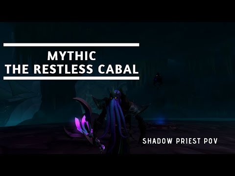 Honestly vs Mythic The Restless Cabal - Shadow Priest PoV