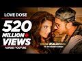 Exclusive: LOVE DOSE Full Video Song | Yo Yo ...