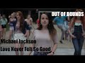 Out Of Bounds celebrates Michael Jackson (Love ...