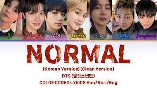 Download lagu BTS (λ°©νμλ
λ¨) βNORMALβ (Korean Version) (Clean Version) (Color Coded Lyrics) mp3 Download lagu BTS (λ°©νμλ
λ¨) βNORMALβ (Korean Version) (Clean Version) (Color Coded Lyrics) mp3