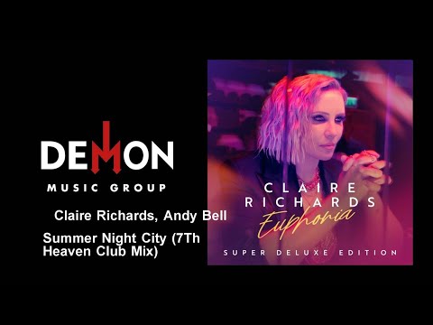 Claire Richards, Andy Bell - Summer Night City - 7Th Heaven Club Mix