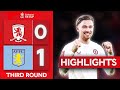 Matty Cash Goal Rescues Villa! | Middlesbrough 0-1 Aston Villa | Highlights | Emirates FA Cup 23-24