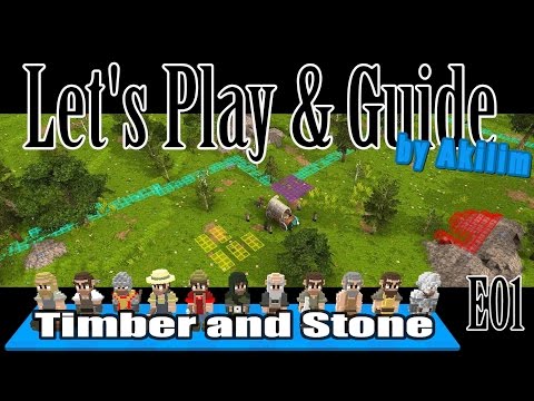 Timber and Stone - LP Guide - E01 : Faire une pause