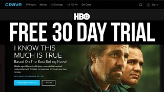How to Get 30 Day FREE Trial for Crave &amp; Movies + HBO