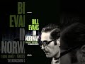 New LIVE recordings of the Bill Evans Trio unearthed from the Kongsberg Jazz Festival archives!!