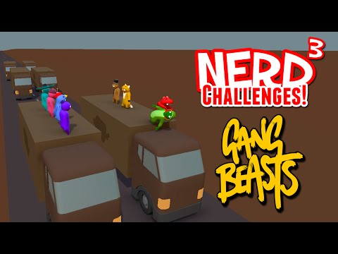 Nerd³ Challenges! How to Save a Life - Gang Beasts