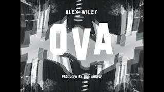 &quot;Ova&quot; Alex Wiley