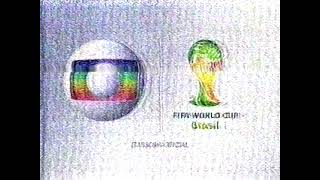 Copa do Mundo 2014 na Globo É Um Oferecimento de [SD - Gravação Muito Ruim]